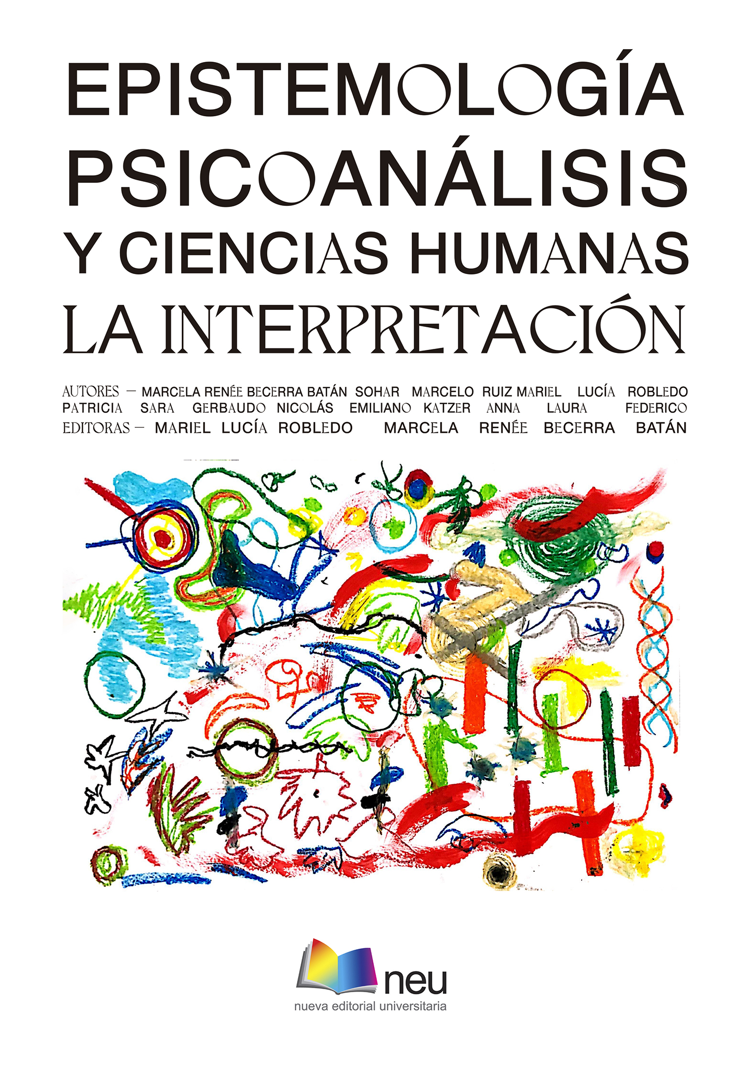 Epistemología, psicoanálisis y ciencias humanas: la interpretación